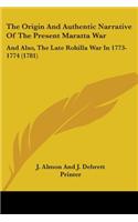 The Origin And Authentic Narrative Of The Present Maratta War