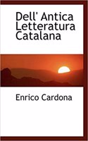 Dell' Antica Letteratura Catalana