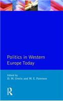 Politics in Western Europe Today: Perspectives, Politics and problems since 1980