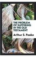 The problem of suffering in the Old Testament