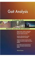 Gait Analysis A Complete Guide