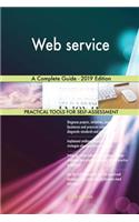 Web service A Complete Guide - 2019 Edition