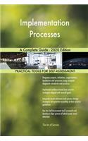 Implementation Processes A Complete Guide - 2020 Edition
