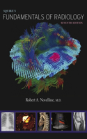 Squire’s Fundamentals of Radiology: Seventh Edition