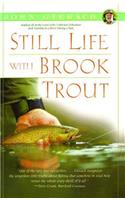 Still Life with Brook Trout