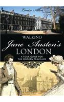 Walking Jane Austen’s London