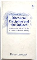 Discourse, Discipline and the Subject