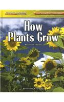 How Plants Grow