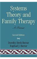 Systems Theory and Family Therapy