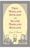 First Maryland Artillery and Second Maryland Artillery