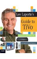 Leo Laporte's Guide to TiVo