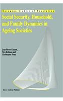 Social Security, Household, and Family Dynamics in Ageing Societies