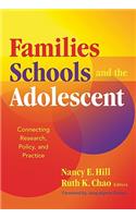 Families, Schools, and the Adolescent