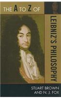 The A to Z of Leibniz's Philosophy