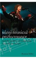 Sámi Musical Performance and the Politics of Indigeneity in Northern Europe