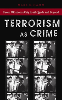 Terrorism as Crime