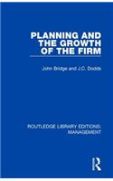 Planning and the Growth of the Firm