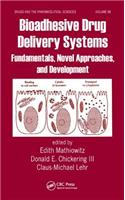 Bioadhesive Drug Delivery Systems