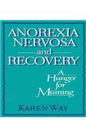 Anorexia Nervosa and Recovery