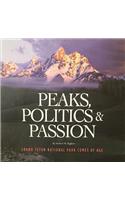 Peaks, Politics & Passion