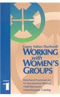 Working with Women's Groups, Volume 1