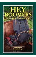 Hey Boomers, Dust Off Your Backpacks