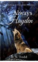 Always Hayden