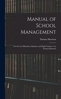 Manual of School Management