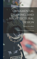 Ornamental Drawing, and Architectural Design