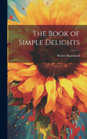 Book of Simple Delights