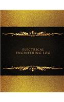 Electrical Engineering Log: Electrical Engineering Research Workbook Repairs & Maintenance Note Organizer Service Manual Checklist journal for your work, Inspection, Safety & R