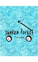 Sunken Forest Fire Island