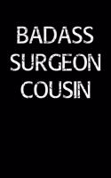 Badass Surgeon Cousin