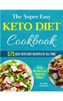 Super Easy Keto Diet Cookbook