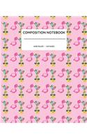 Composition Notebook: Wide Ruled Composition Book - Flamingo and Pineapple Pattern Cover Lined Paper Journal