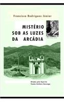 Mistério Sob as Luzes Da Arcádia