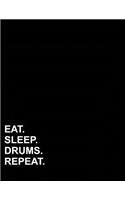 Eat Sleep Drums Repeat: Graph Paper Notebook: 1 cm Squares, Blank Graphing Paper with Borders