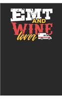 EMT and Wine Lover