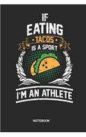 Tacos Sports Athletes Notebook