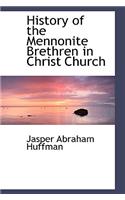 History of the Mennonite Brethren in Christ Church