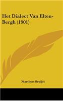 Het Dialect Van Elten-Bergh (1901)