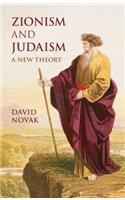 Zionism and Judaism: A New Theory