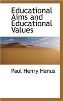 Educational Aims and Educational Values: (English)