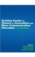 Seeking Equity for Women in Journalism and Mass Communication Education