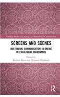 Screens and Scenes