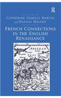 French Connections in the English Renaissance