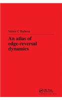 Atlas of Edge-Reversal Dynamics