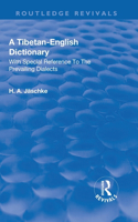 Revival: A Tibetan-English Dictionary (1934)