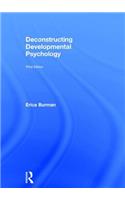 Deconstructing Developmental Psychology