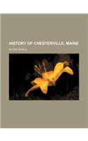 History of Chesterville, Maine